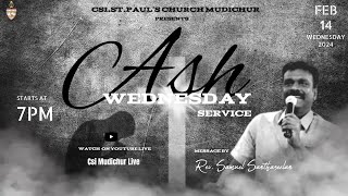 CSI ST PAULS CHURCH  MUDICHUR  ASH WEDNESDAY SERVICE  14022024 [upl. by Ettenad]