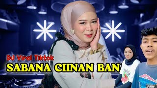 DJ SABANA CIINAN BANA [upl. by Meek]