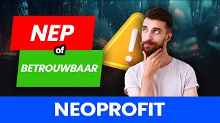 Neoprofit Nep🥵 of Betrouwbaar Ervaringen 2024 Beste Handelsstrategie door Gebruikers  😱 [upl. by Weingartner]