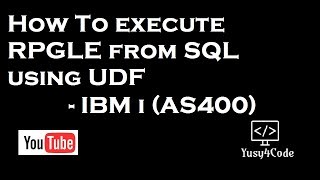 Introduction to User Define Function in IBM i AS400 for Beginners [upl. by Creamer]