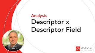 Learn About the Descriptor x Descriptor Field Chart  Dedoose for Mixed Methods Data Analysis [upl. by Neilson]