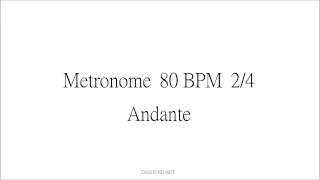 Metronome 80 BPM 24 Andante [upl. by Gudrun]