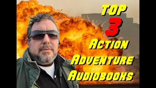 Three of the Best Audible Book Recommendations for Action Adventure Novels [upl. by Benedicta791]