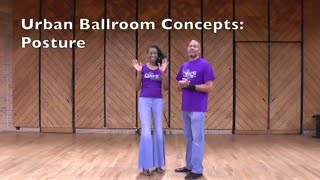 Urban Ballroom 101 Concepts  Posture itsthedanceforme [upl. by Stricklan510]