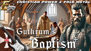 GUTHRUMS BAPTISM ✝️ Christian Power Metal amp Folk Metal 🎸 Lyric Video [upl. by Molton]