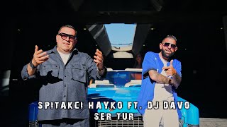 Dj Davo Ft Spitakci Hayko  Ser Tur Official Music Video  4K [upl. by Mossolb709]