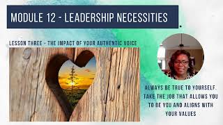 The Authentic Leader mod 12 video 3 [upl. by Annalee433]