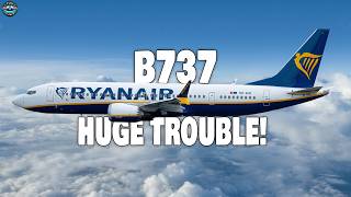 Ryanairs Boeing Aircraft in HUGE TROUBLE Heres Why [upl. by Aihsemek]