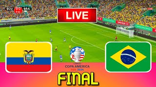 ECUADOR vs BRAZIL  Copa America 2024 Final  Full Match All Goals  Live Football Match [upl. by Emirac]