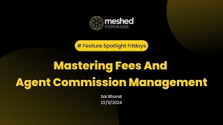 Mastering Fees and Agent Commission Management with Meshed RTOManager [upl. by Skiba868]