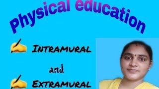 Intramural and extramural in physical education [upl. by Ibib]