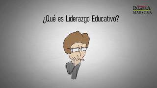 ¿Qué es el Liderazgo Educativo [upl. by Airec]