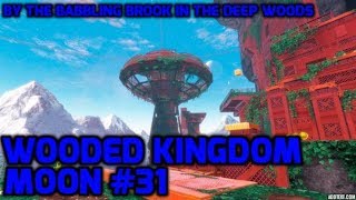 Super Mario Odyssey  Wooded Kingdom Moon 31  By the Babbling Brook in the Deep Woods [upl. by Nadya]