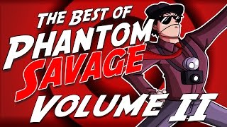 The Best of Phantom Savage  Volume II  PHANTOMSAVAGE [upl. by Donni]