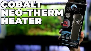 Cobalt NeoTherm Heater Review [upl. by Abercromby]