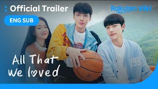 All That We Loved  TRAILER  Sehun Jang Yeo Bin [upl. by Klement]