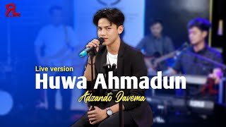 HUWA AHMADUN  Adzando Davema  Live Version [upl. by Eignat]