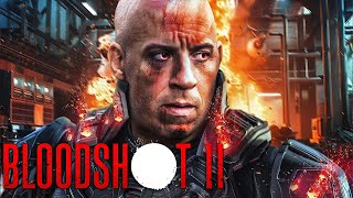 BLOODSHOT 2 Teaser 2024 With Vin Diesel amp Eiza Gonzalez [upl. by Inglis]