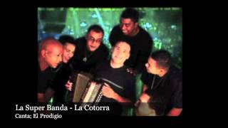 La Super Banda Music  La Cotorra [upl. by Aryajay]