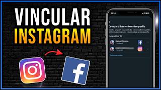 Como Vincular Instagram com Facebook Atualizado Passo a Passo 2024 [upl. by Atelahs]