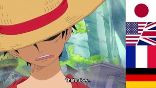 luffy saying too slow in different languages  One Piece [upl. by Ellett795]