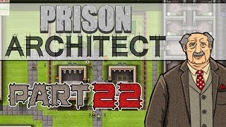 Lucky Torbjrn Prison Architect Gameplay  Part 22 [upl. by Aloise]