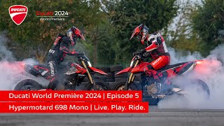 Ducati World Première 2024  Hypermotard 698 Mono  Live Play Ride [upl. by Mettah164]