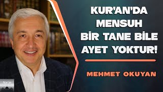 KURANDA MENSUH BİR TANE BİLE AYET YOKTUR  MEHMET OKUYAN [upl. by Arracot]