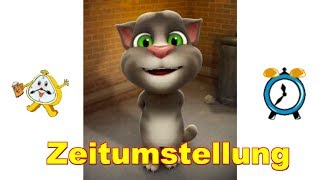 😤 Zeitumstellung Sommerzeit  Winterzeit Uhren 😤 Körperverletzung 😤 Talking Tom sprechende Katze [upl. by Cavill465]