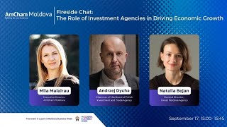 Fireside chat the role of investment agencies in driving economic growth Moldova Business Week 2024 [upl. by Haggar]