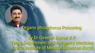 Organophosphorus poisoning by Dr Gireesh Kumar KP [upl. by Shore]