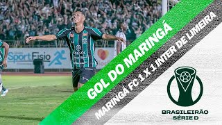 Gol do Maringá  Maringá FC 1 x 1 Inter de Limeira  Quartas de final  Volta  Série D [upl. by Manuela]