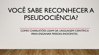 Pseudociência  o que é [upl. by Helaina]