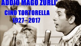 Addio Mago Zurlì  Morto Cino Tortorella  Tributo [upl. by Leeban749]