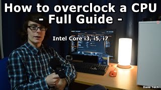 How To Safely Overclock a CPU  Intel Core i7 i5 AMD FX [upl. by Frannie]