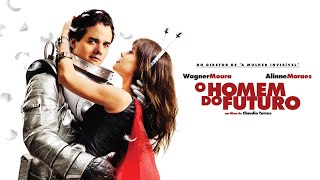 O Homem do Futuro 2011 Filme Completo [upl. by Mile]