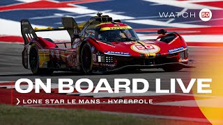 Onboard car 50 for QUALI at Lone Star Le Mans  Ferrari Hypercar [upl. by Roter536]