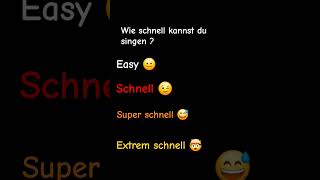 Wie schnell kannst du singen song funny lyrics overlay greenscreen tiktok emoji love [upl. by Piegari]