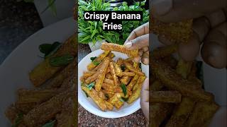 💥 Easy Crispy Banana Fries shorts trending viralreels [upl. by Anon560]