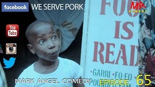 WE SERVE PORK Mark Angel Comedy Episode 65 [upl. by Ogram]