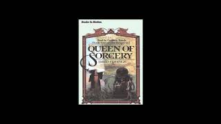 Queen of Sorcery  Part 1 [upl. by Nowaj]