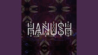 Hanush [upl. by Ycnaffit]