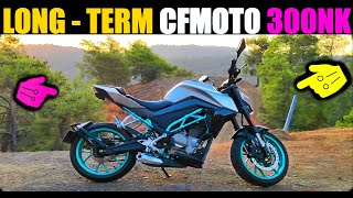 CFMOTO 300NK LONG term REVIEW [upl. by Lenni797]