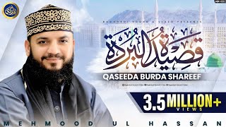 Qaseeda Burda Shareef  MehmoodulHassan Ashrafi  2021 [upl. by Yoo418]