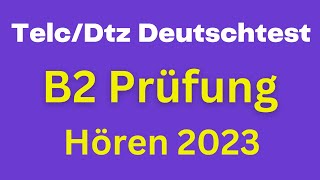 Telc B2  Modellsatz NEU gast 2023 mit Lösungen [upl. by Gladi]