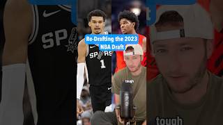 ReDrafting the 2023 NBA Draft 🕰️ [upl. by Yraeg]