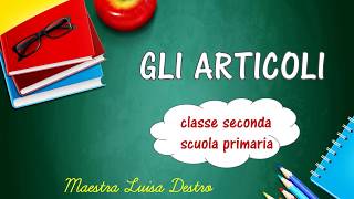 Gli articoli [upl. by Elik]