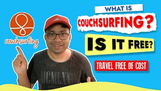 What is Couchsurfing A Complete Tutorial over Couchsurfing [upl. by Assillim]