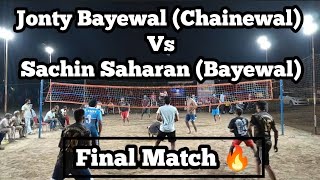 Final Match  Jonty Bayewal Chainewal Vs Sachin Saharan Bayewal at Allowal Volleyball Tournament [upl. by Alitta132]