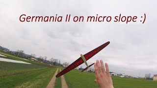 Micro slope soaring  with Germania II [upl. by Koh]